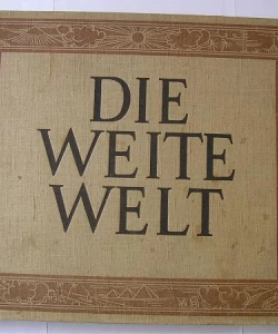 Die Weite Welt